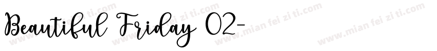 Beautiful Friday 02字体转换